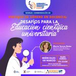 Consorcio Science Up conmemora el 8M con webinar sobre enfoque de género en docencia científica univ...
