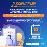 Science Up inicia las postulaciones al Programa de Rápida Implementación para investigadores e inves...