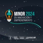 Equipos de Bootcamp son los primeros invitados a ser parte del Minor en Innovación y Emprendimiento