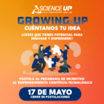 Inscripciones al Growing Up: Cuéntanos tu Idea 2024