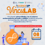 Hasta el 8 de septiembre están abiertas las postulaciones al Programa “VincuLAB” de Science Up