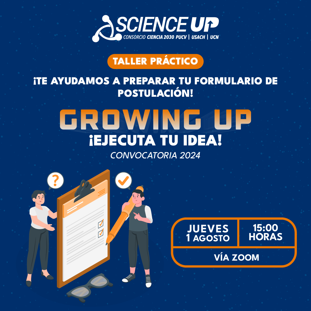 Taller práctico de postulación al "Growing Up: Ejecuta tu Idea"