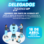 ¡Postulaciones abiertas!: Sé parte de la segunda generación de Delegados/as Science Up en la PUCV