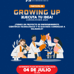 Science Up abre postulaciones al Programa de financiamiento “Growing Up: Ejecuta tu Idea” 2025