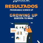 31 proyectos se adjudican fondos del Programa “Ejecuta tu Idea” de Science Up