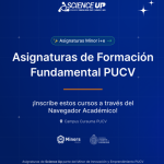 Pre-inscripción de asignaturas PUCV 2026: Science Up dictará tres FOFUs del Minor i+e