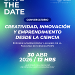 Science Up PUCV realizará conversatorio Creatividad, innovación y emprendimiento desde la ciencia