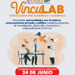 5° versión del Programa VincuLAB de Science Up abre sus postulaciones a la convocatoria 2026