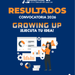 Treinta proyectos se adjudican financiamiento del Programa “Growing Up: Ejecuta tu Idea” 2026